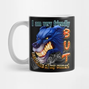 Pet Owner Must Have Design Mug